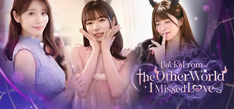 Portada de Back from the other world, I missed love.