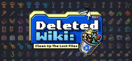 Portada de Deleted Wiki: Clean Up the Lost Files