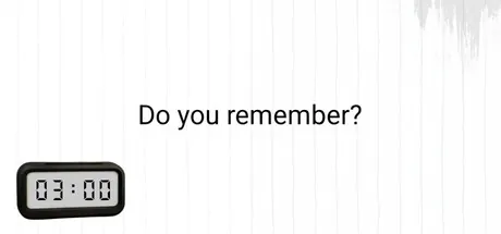 Do you remember?