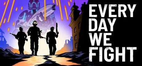 Portada de Every Day We Fight