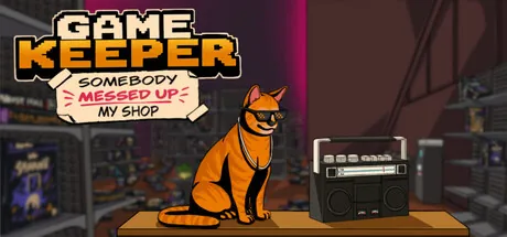 Portada de Game Keeper: Somebody Messed Up My Shop!