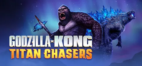 Portada de Godzilla x Kong: Titan Chasers