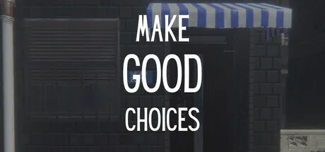 Portada de Make Good Choices