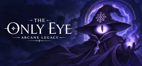 Portada de The Only Eye: Arcane Legacy
