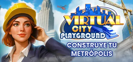 Virtual City Playground: Construye tu metrópolis