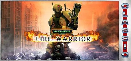 Portada de Warhammer 40,000: Fire Warrior (Classic)