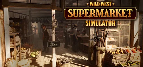 Portada de Wild West Supermarket Simulator